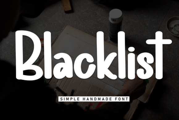Blacklist: A Handwritten Font for Editorial Creativity