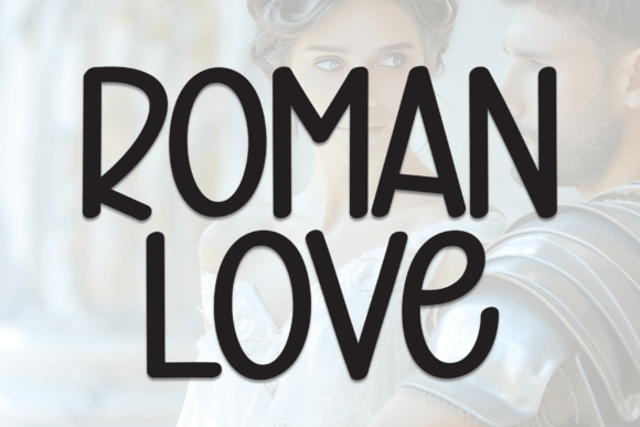 Choosing the Right Font for Your Website: Roman Love