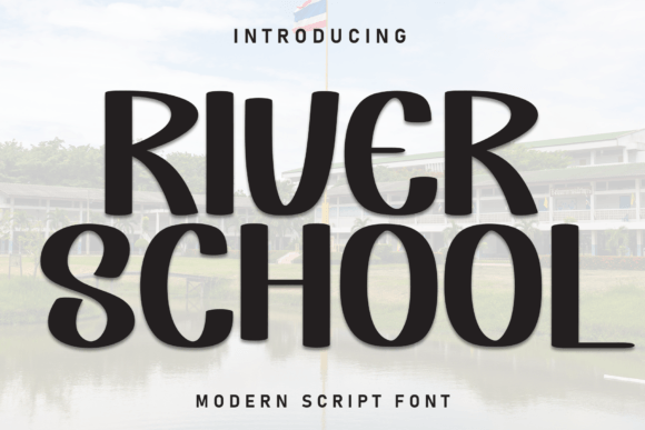 River School: A Font That Adds Whimsy to Web Design