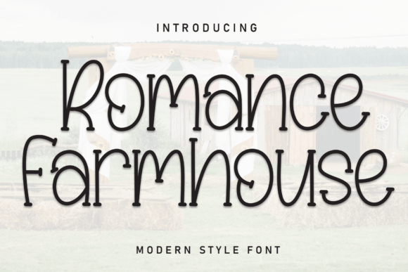 Romance Farmhouse: A Timeless Display Font for Editorial Design