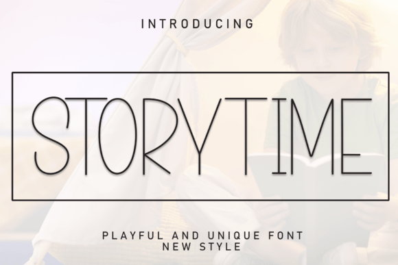 Storytime: The Font That Makes Your Campaigns Pop