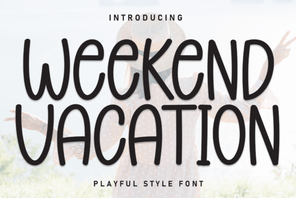 Weekend Vacation: A Handwritten Font for Digital Branding