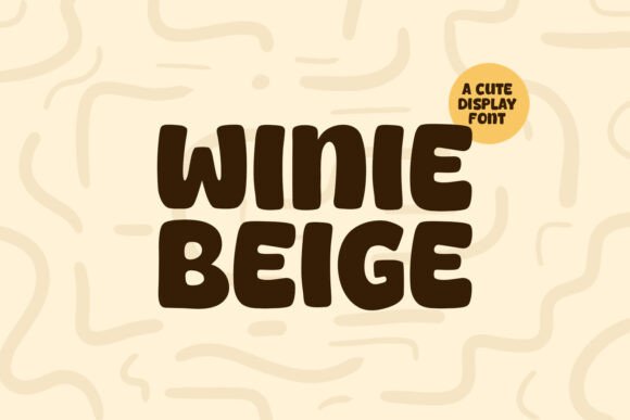 Winie Beige: A Display Font for Editorial Design and Branding